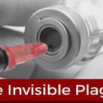 The Invisible Plague