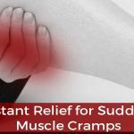 Instant Relief for Sudden Muscle Cramps